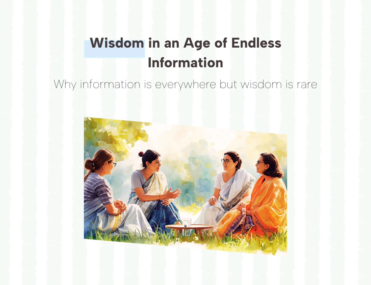 Wisdom in an Age of Endless Information